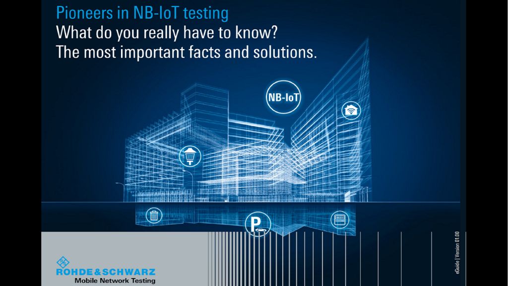 eGuide: Pioneers in NB-IoT testing