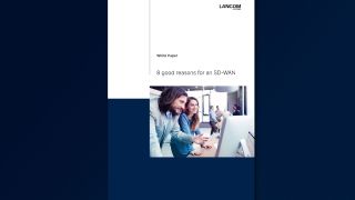 8 good reasons for an SD-WAN 8 good reasons for an SD-WAN