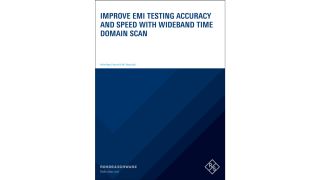 Improve EMI testing accuracy and speed with wideband time domain scan