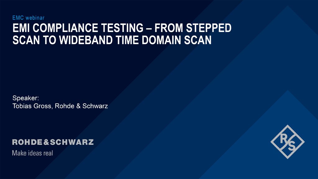 Webinar: "EMI compliance testing – from stepped scan to wideband time domain scan" (teste de conformidade de EMI – de varredura escalonada para varredura de domínio de tempo de banda larga)