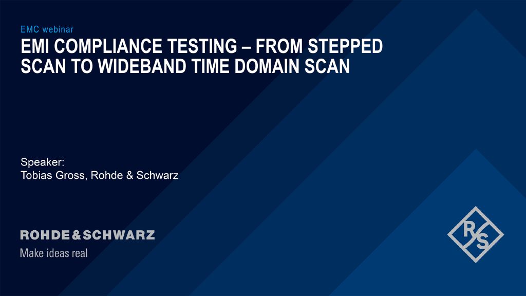 Webinaire : EMI compliance testing – from stepped scan to wideband time domain scan