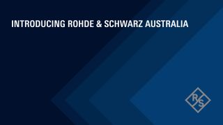 Introduction to Rohde & Schwarz Australia  Introduction to Rohde & Schwarz Australia