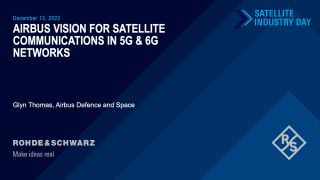 Vision for Satellite Communications in 5 & 6G networks – Airbus Vision for Satellite Communications in 5 & 6G networks – Airbus