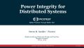 Power integrity for distributed systems