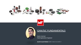 WE Power Electronics GAN/SIC Fundamentals 