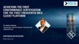 Achieving the First Conformance Certification for the Frequentis MCX Client Platform 
