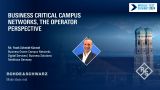 Business Critical Campus Networks, the operator perspective 