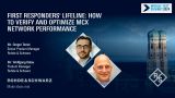 First Responders' Lifeline: How to Verify and Optimize MCX Network Performance 