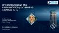 Integrated sensing and communication (ISAC) from 5G-advanced to 6G Integrated sensing and communication (ISAC) from 5G-advanced to 6G