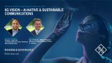 6G Vision – AI-native & Sustainable Communications 6G Vision – AI-native & Sustainable Communications
