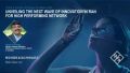 Unveiling the next wave of innovation in RAN for high performing network. Unveiling the next wave of innovation in RAN for high performing network.