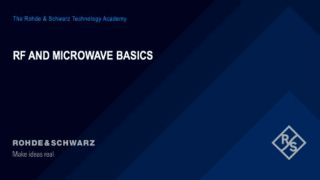 RF and microwave basics RF and microwave basics