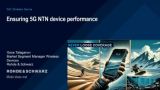 Ensuring 5G NTN device performance Ensuring 5G NTN device performance
