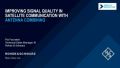 Improving signal quality in satellite communication with antenna combining Improving signal quality in satellite communication with antenna combining