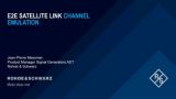 E2E satellite link channel emulation E2E satellite link channel emulation
