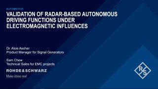 Webinar: Validation of radar-based autonomous driving functions under electromagnetic influences Webinar: Validation of radar-based autonomous driving functions under electromagnetic influences