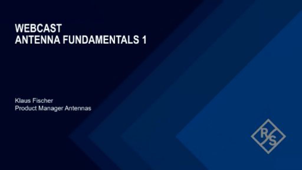 Webcast: Antenna fundamentals 1