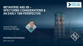 Metaverse & XR – Spectrum considerations and an early T&M perspective