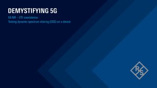 Testing dynamic spectrum sharing (DSS) on a device