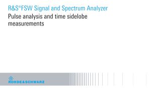 Pulse analysis and time sidelobe measurements Pulse analysis and time sidelobe measurements
