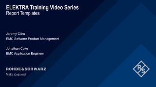 R&S®ELEKTRA report templates