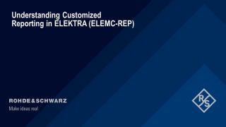 Understanding customized reporting in ELEKTRA Understanding customized reporting in ELEKTRA