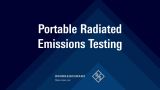 Portable Radiated Emissions Testing - Aaron Lutz Portable Radiated Emissions Testing - Aaron Lutz