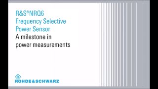 R&S®NRQ6 Frequency Selective Power Meter R&S®NRQ6 Frequency Selective Power Meter