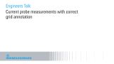 Current probe measurements with correct grid annotation Current probe measurements with correct grid annotation