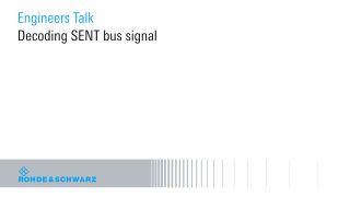Decoding SENT bus signal Decoding SENT bus signal