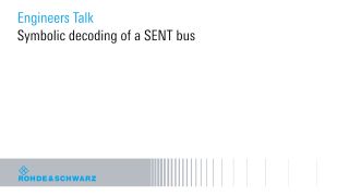 Symbolic decoding of a SENT bus Symbolic decoding of a SENT bus
