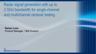 Webinar: Radar signal generation Webinar: Radar signal generation