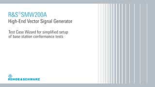 LTE Test Case Wizard for simplified setup of base station conformance tests