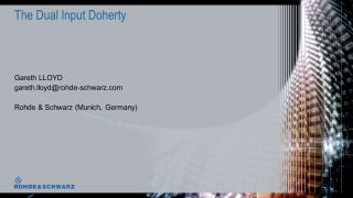 The dual input Doherty webinar The dual input Doherty webinar