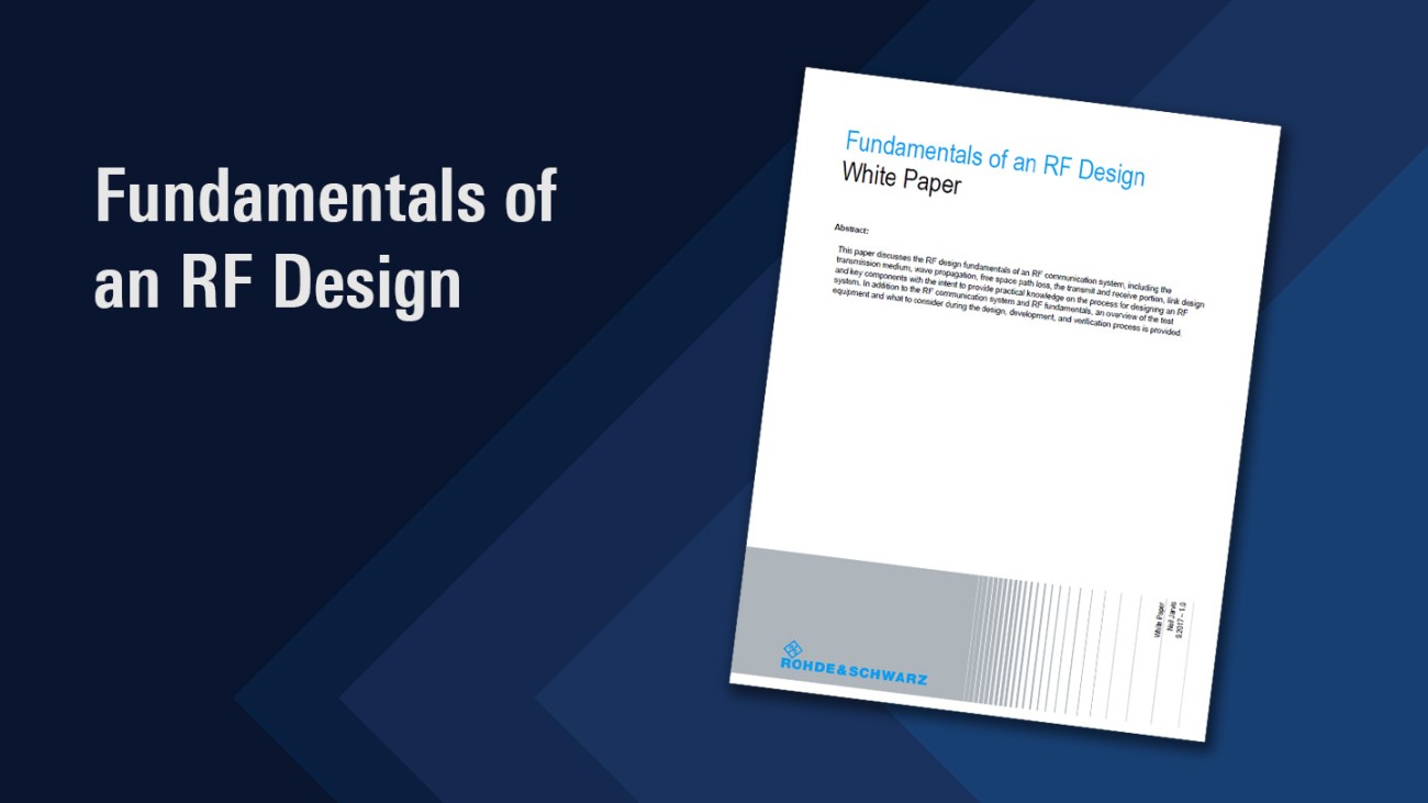 Fundamentals of an RF design white paper Rohde & Schwarz
