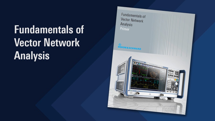 Fundamentals Of Vector Network Analysis Primer | Rohde & Schwarz