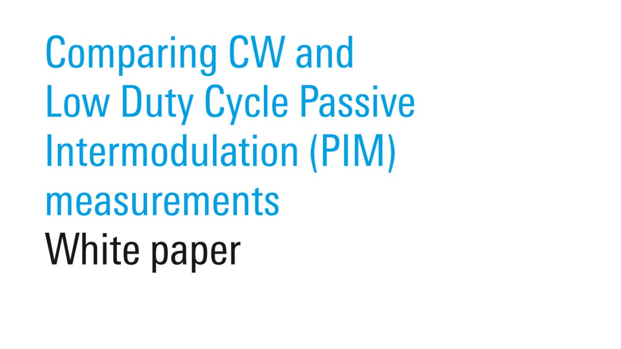 Mobile-Network-Testing-Installation-Maintenance-Comparing-CW-PIM-Measurements-White-Paper