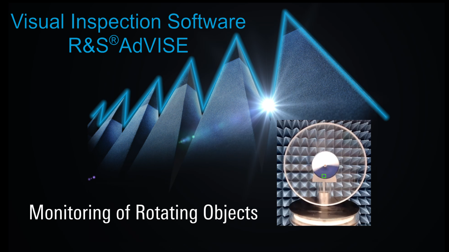 R&S®AdVISE - Monitoring of Rotating Objects