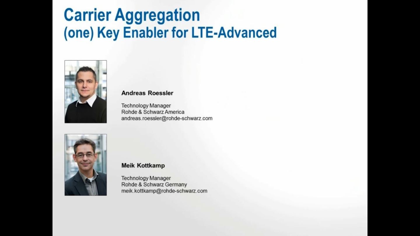 Carrier Aggregation – (One) Key Enabler for LTE-Advanced