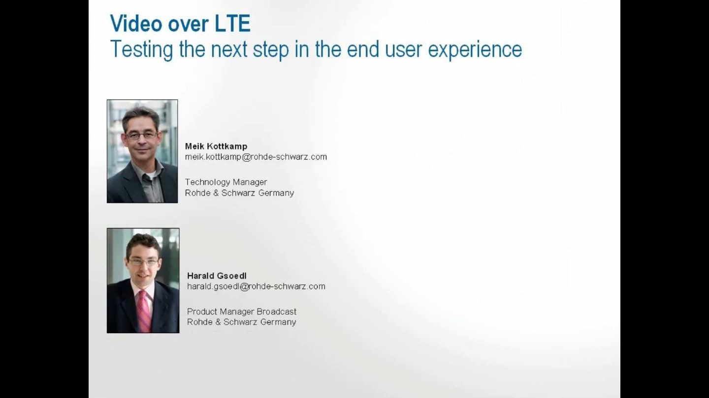 Video over LTE – Testing the Next Step in the End User Experience