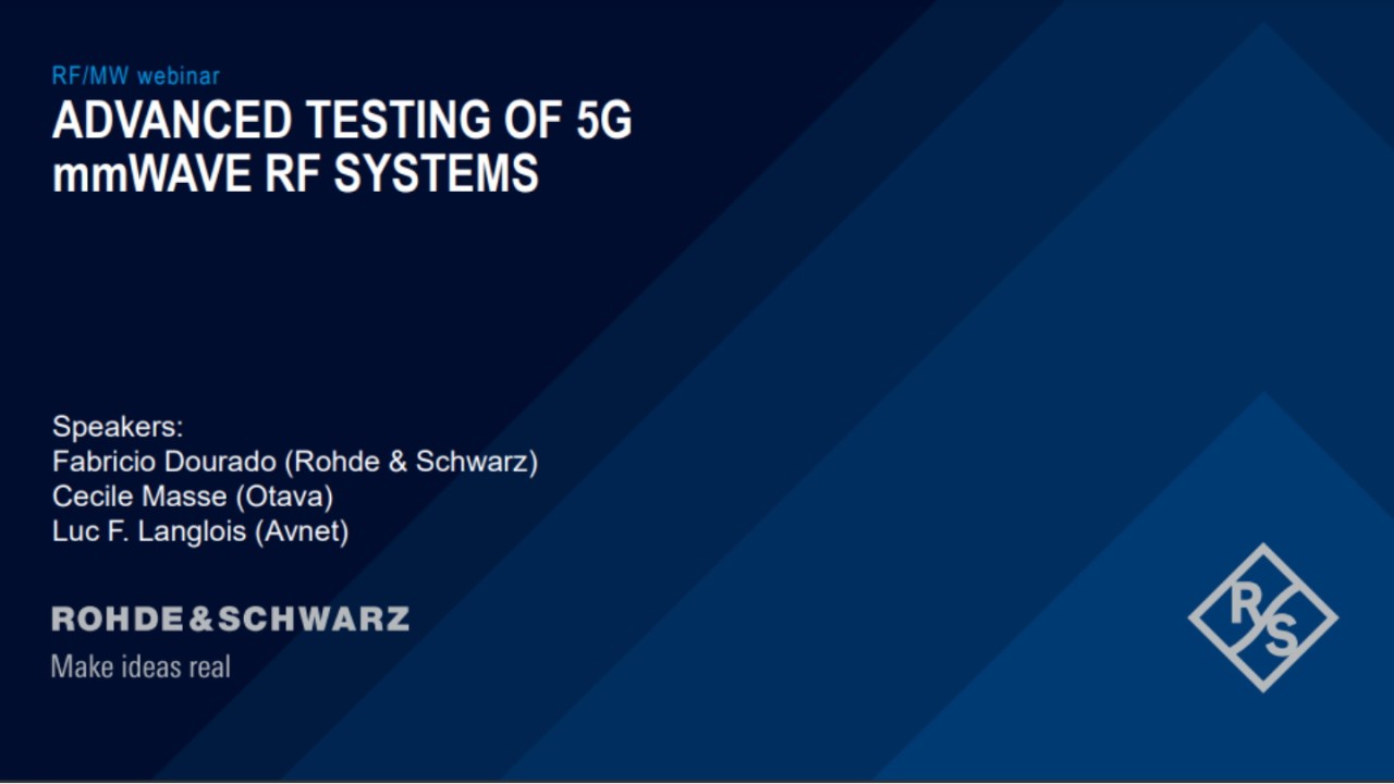 Webinar: Advanced Testing of 5G mmWave RF Systems